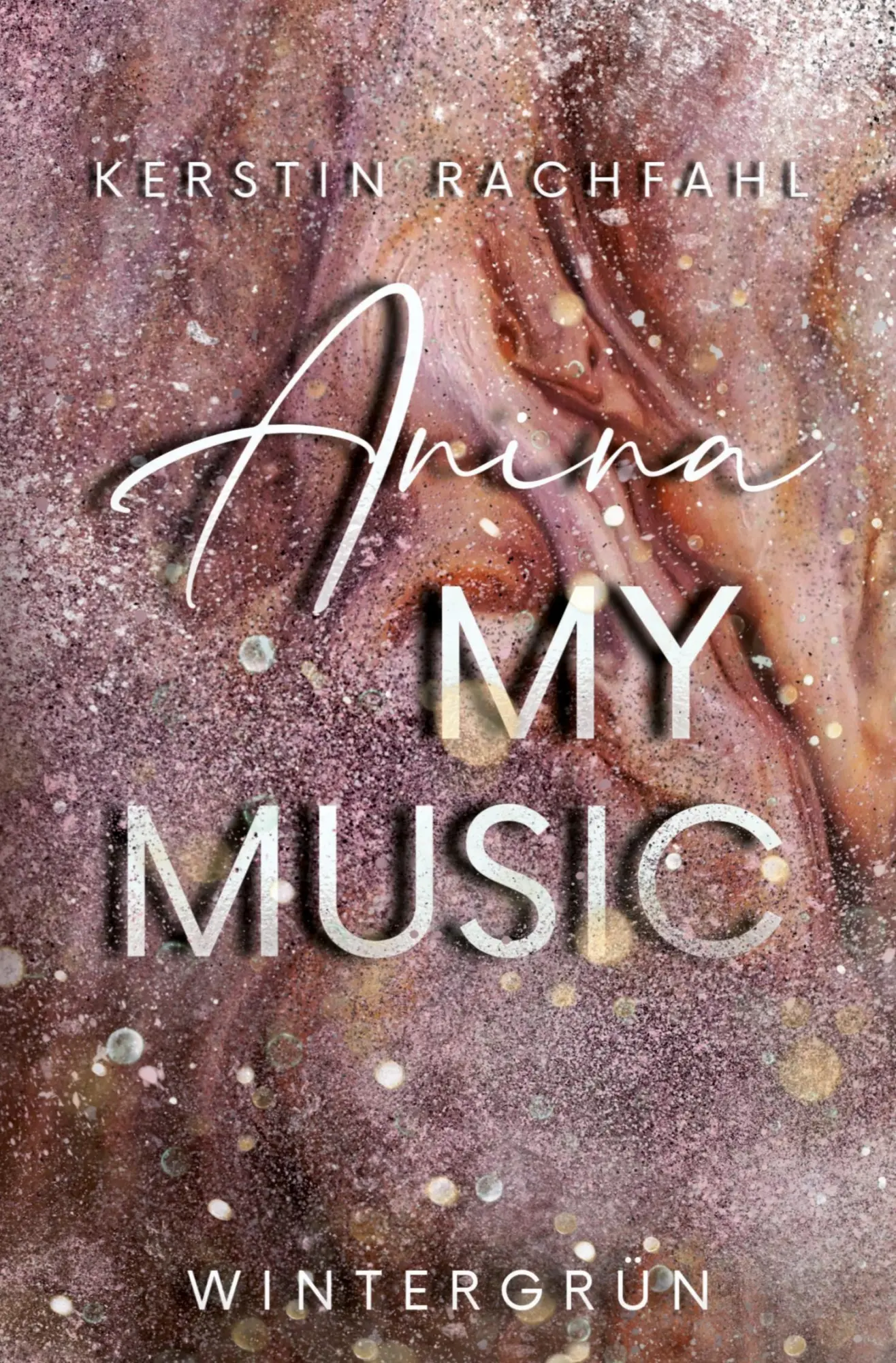 Cover: 9783757978815 | Anina my music | Kerstin Rachfahl | Taschenbuch | 292 S. | Deutsch