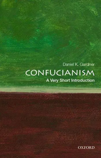 Cover: 9780195398915 | Confucianism | A Very Short Introduction | Daniel K Gardner | Buch