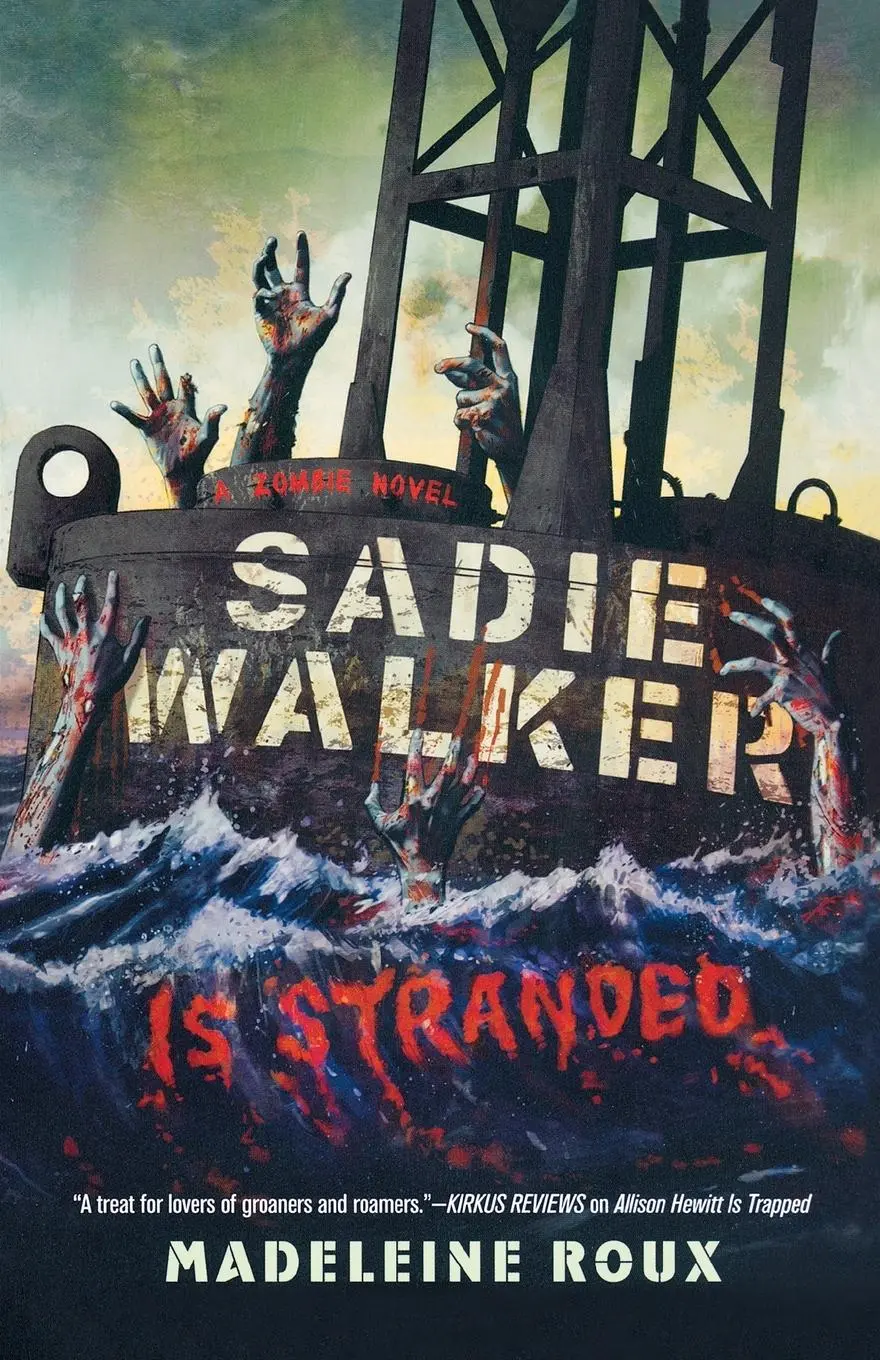 Cover: 9780312658915 | SADIE WALKER IS STRANDED | Madeleine Roux | Taschenbuch | Englisch