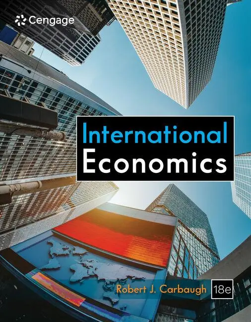 Cover: 9780357518915 | International Economics | Robert Carbaugh | Buch | Gebunden | Englisch