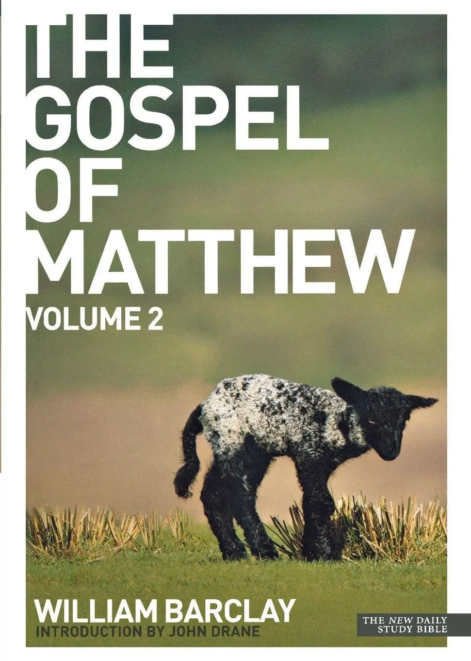 Cover: 9780715208915 | New Daily Study Bible | The Gospel of Matthew vol. 2 | William Barclay
