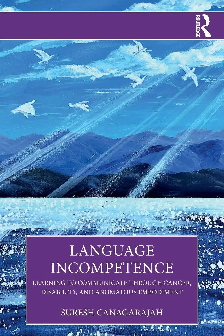 Cover: 9781032078915 | Language Incompetence | Suresh Canagarajah | Taschenbuch | Englisch