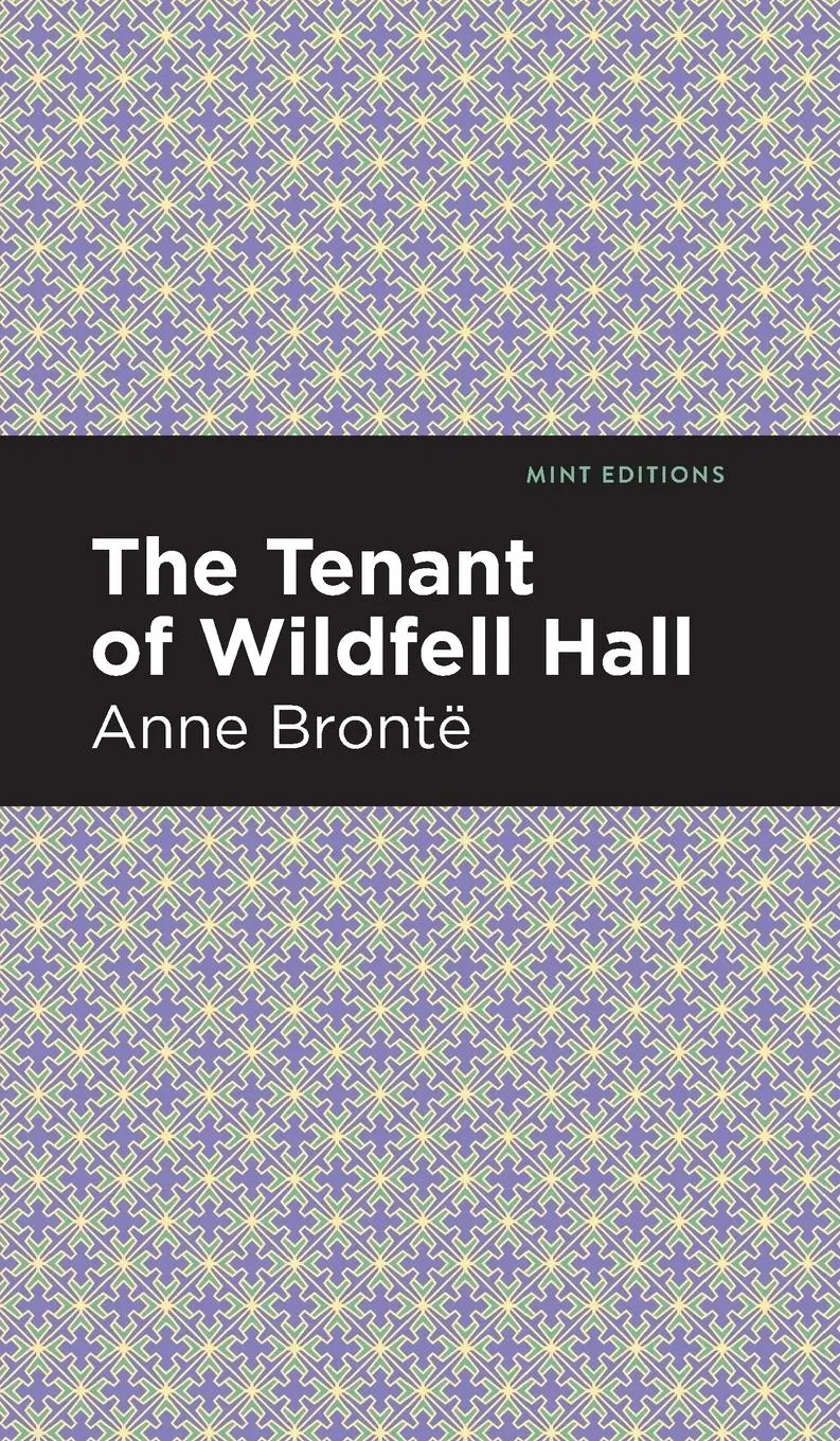 Cover: 9781513218915 | The Tenant of Wildfell Hall | Anne Bronte | Buch | Englisch | 2020