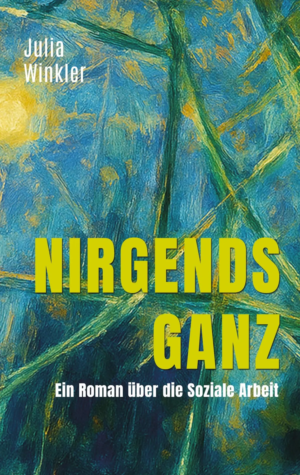 Cover: 9783384498915 | Nirgends ganz | Julia Winkler | Taschenbuch | 208 S. | Deutsch | 2025