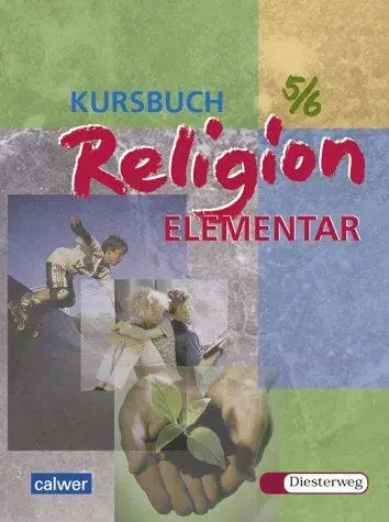 Cover: 9783425078915 | Kursbuch Religion Elementar 5/6 | Walter Boes | Taschenbuch | Deutsch