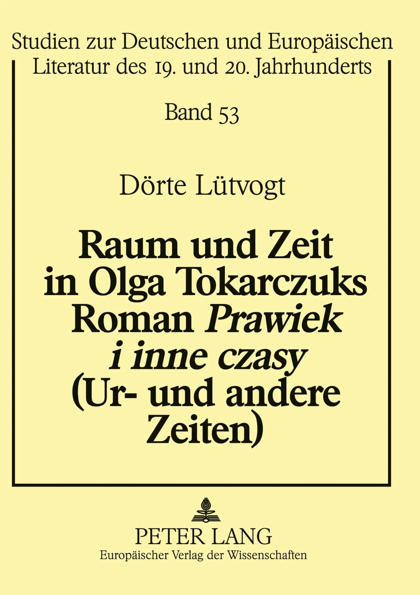 Cover: 9783631518915 | Raum und Zeit in Olga Tokarczuks Roman 'Prawiek i inne czasy' (Ur-...