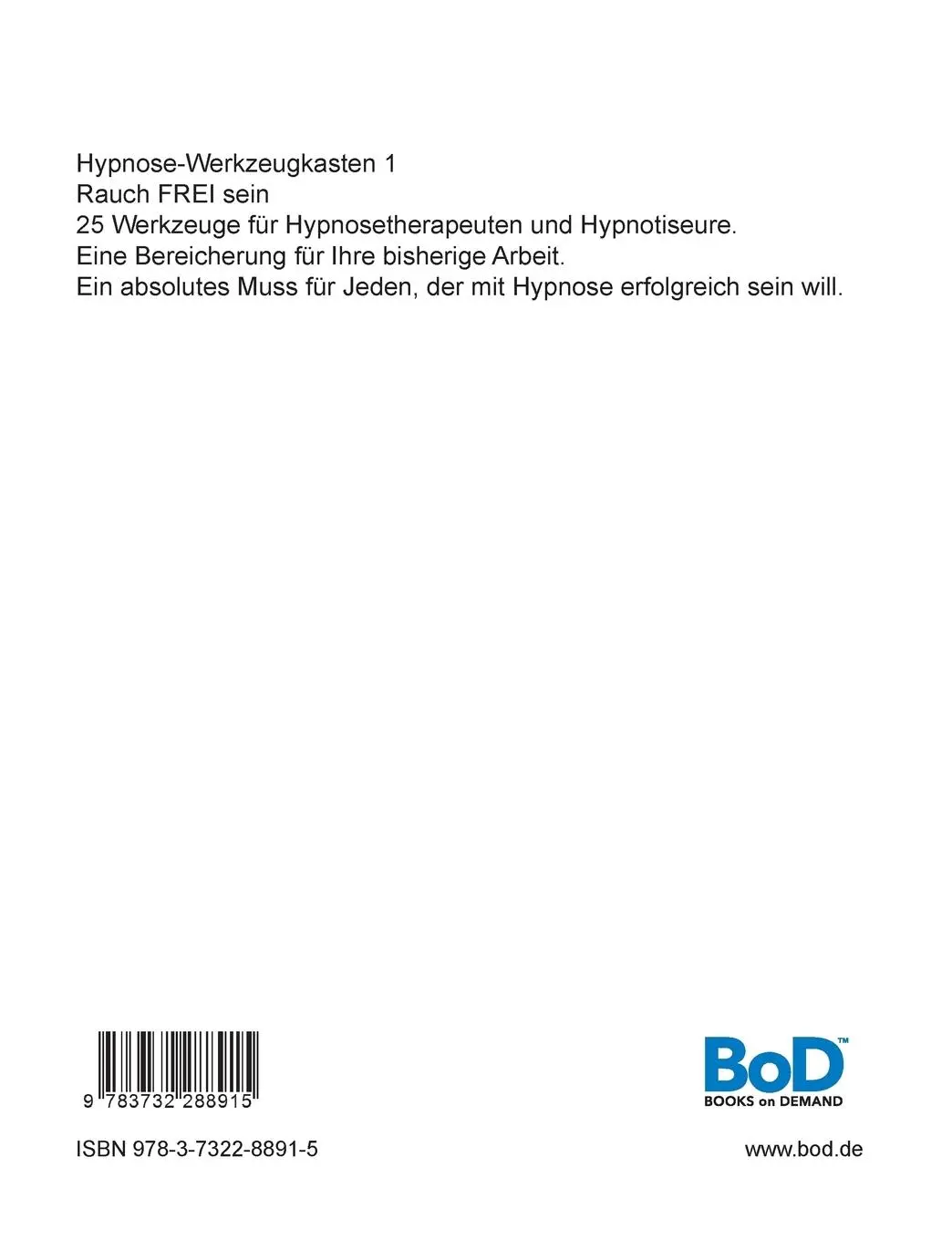 Rückseite: 9783732288915 | Hypnose-Werkzeugkasten 1 - Rauch FREI sein | Petra Egeling (u. a.)