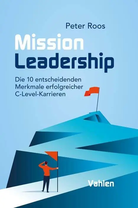 Cover: 9783800668915 | Mission Leadership | Peter Roos | Buch | VIII | Deutsch | 2022