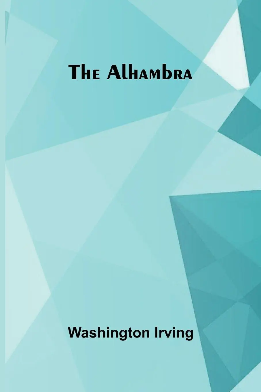 Cover: 9789366388915 | The Alhambra | Washington Irving | Taschenbuch | Englisch | 2025