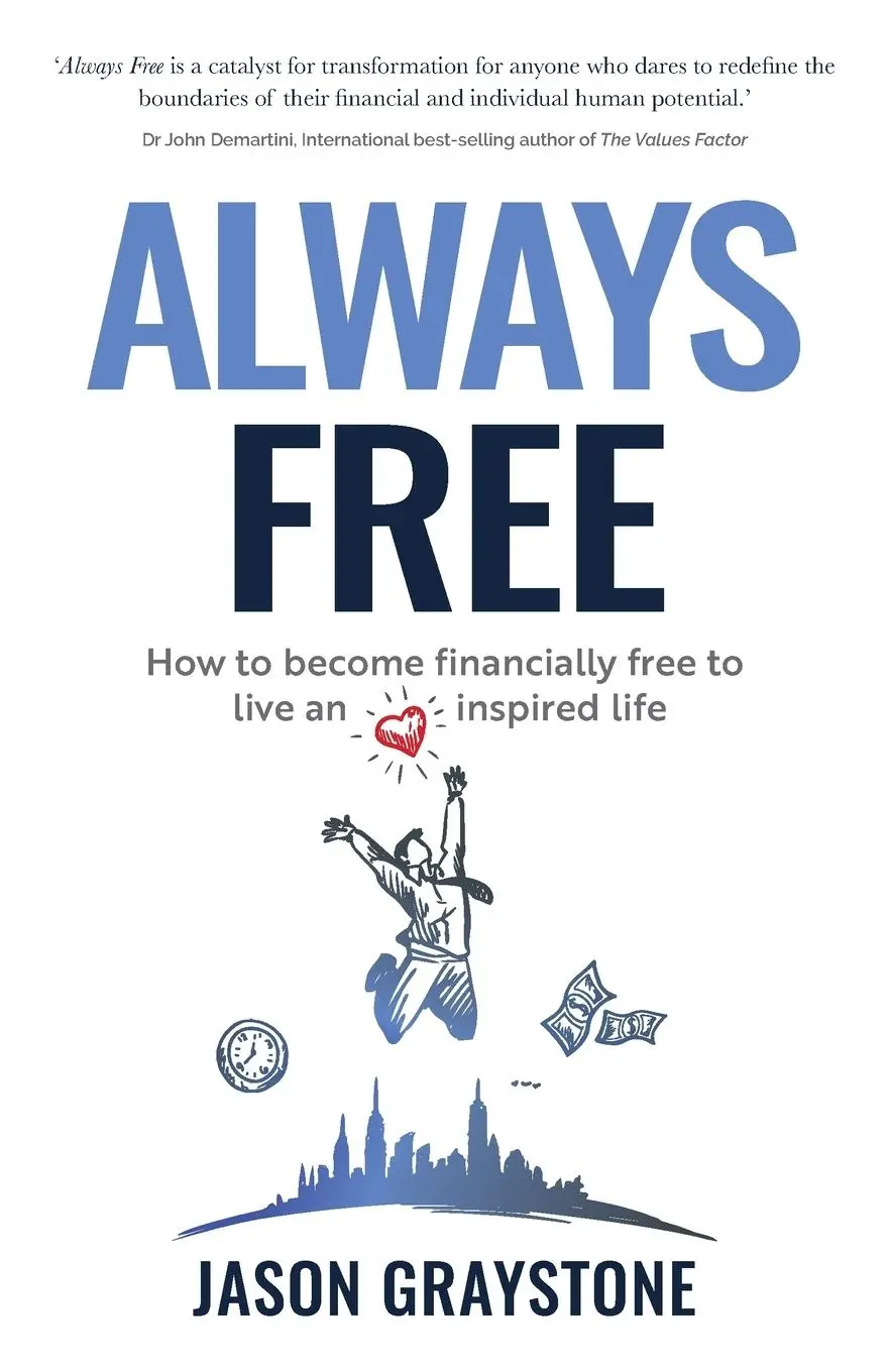 Cover: 9781781339015 | Always Free | How to become financially free to live an inspired life