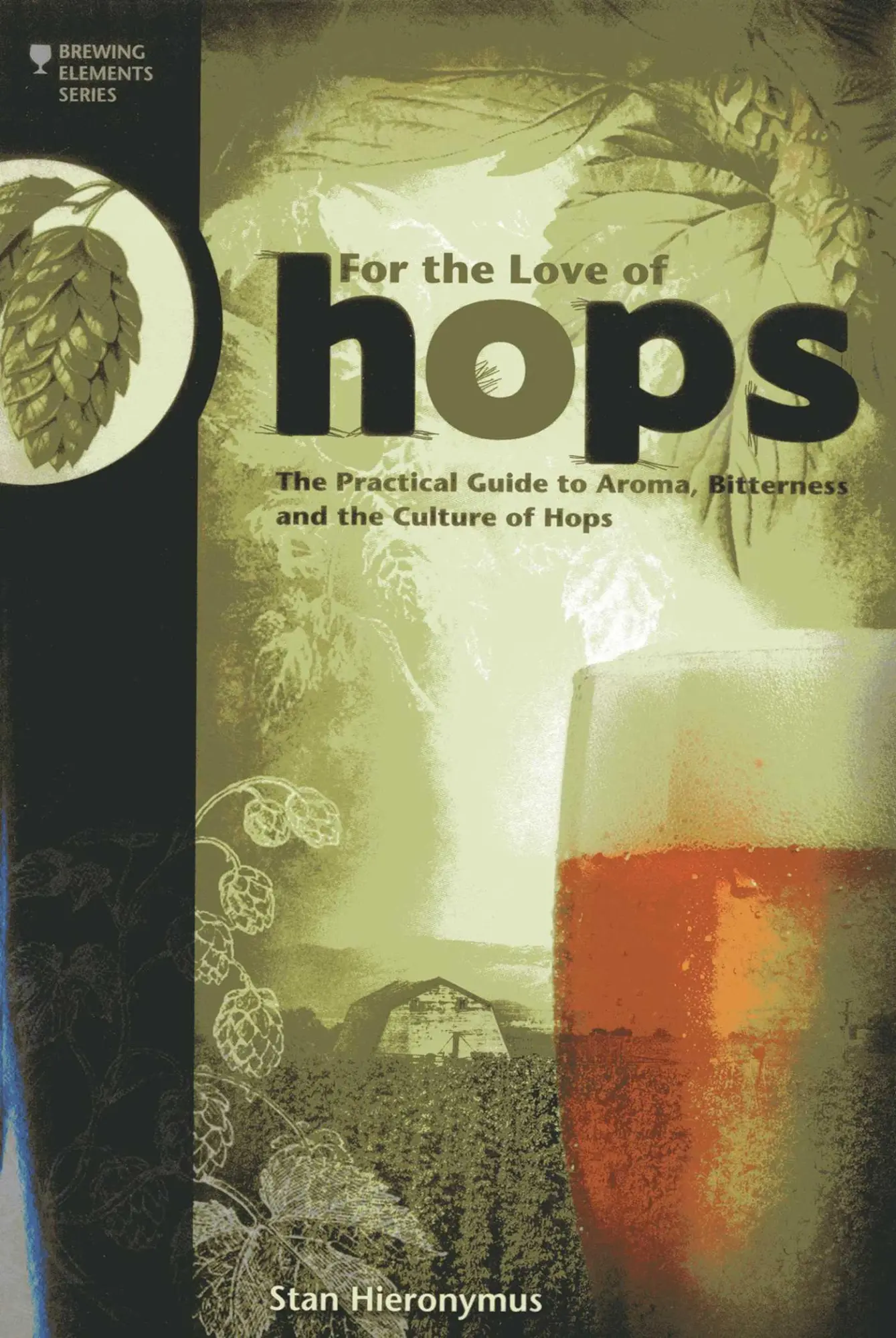 Cover: 9781938469015 | For the Love of Hops | Stan Hieronymus | Taschenbuch | Englisch | 2012