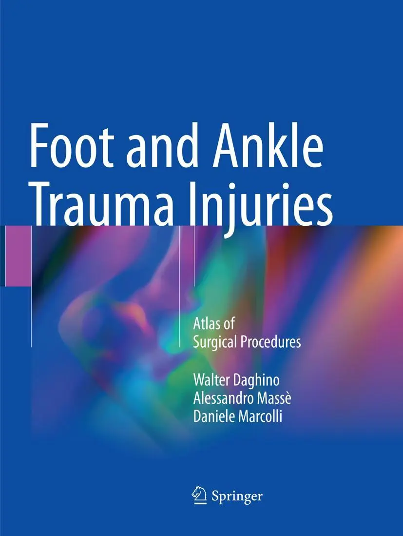 Cover: 9783030099015 | Foot and Ankle Trauma Injuries | Atlas of Surgical Procedures | Buch