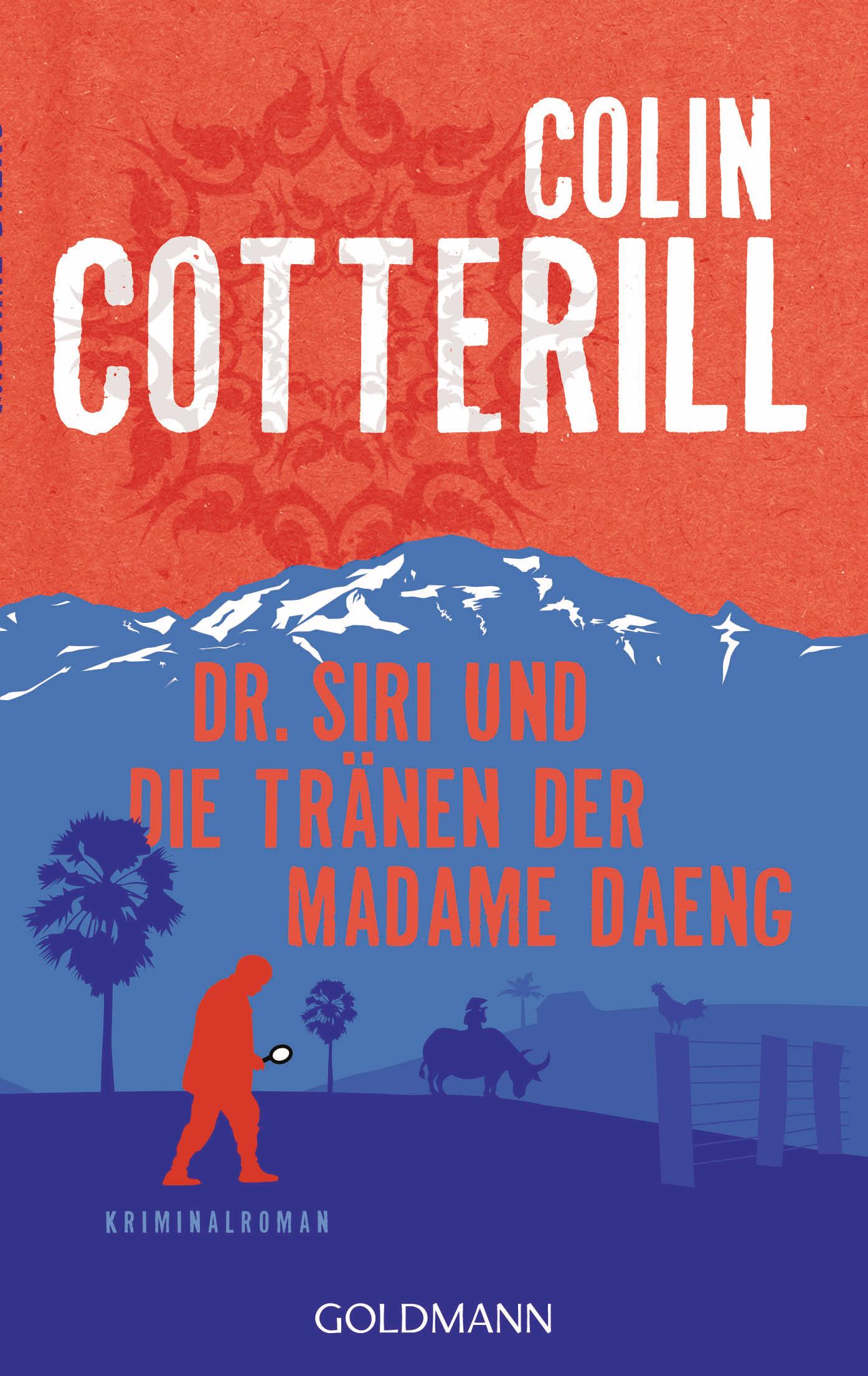 Cover: 9783442489015 | Dr. Siri und die Tränen der Madame Daeng | Colin Cotterill | Buch