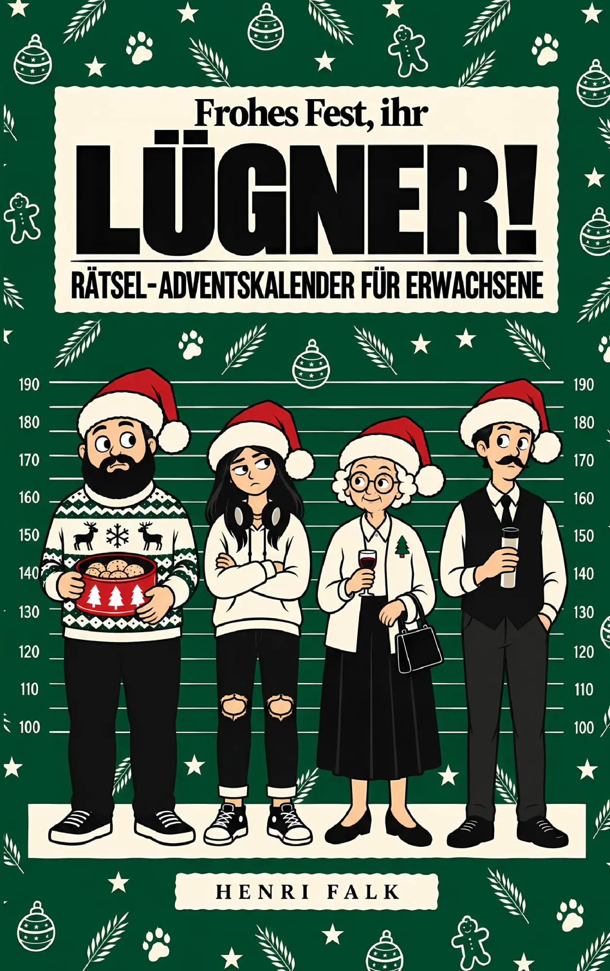 Cover: 9783913109015 | Frohes Fest, ihr Lügner! | Henri Falk | Taschenbuch | Deutsch | 2026