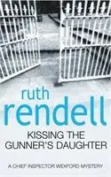 Cover: 9780099249115 | Kissing The Gunner's Daughter | Ruth Rendell | Taschenbuch | Englisch