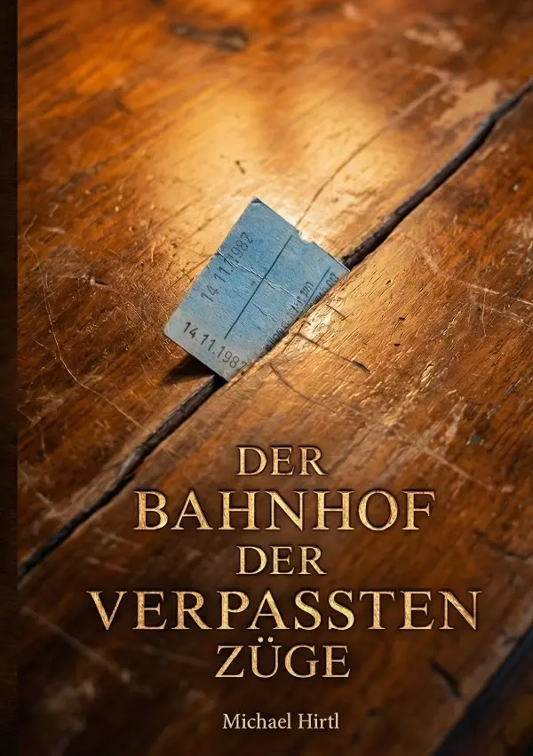 Cover: 9783565239115 | Der Bahnhof der verpassten Züge | Michael Hirtl | Taschenbuch | 104 S.
