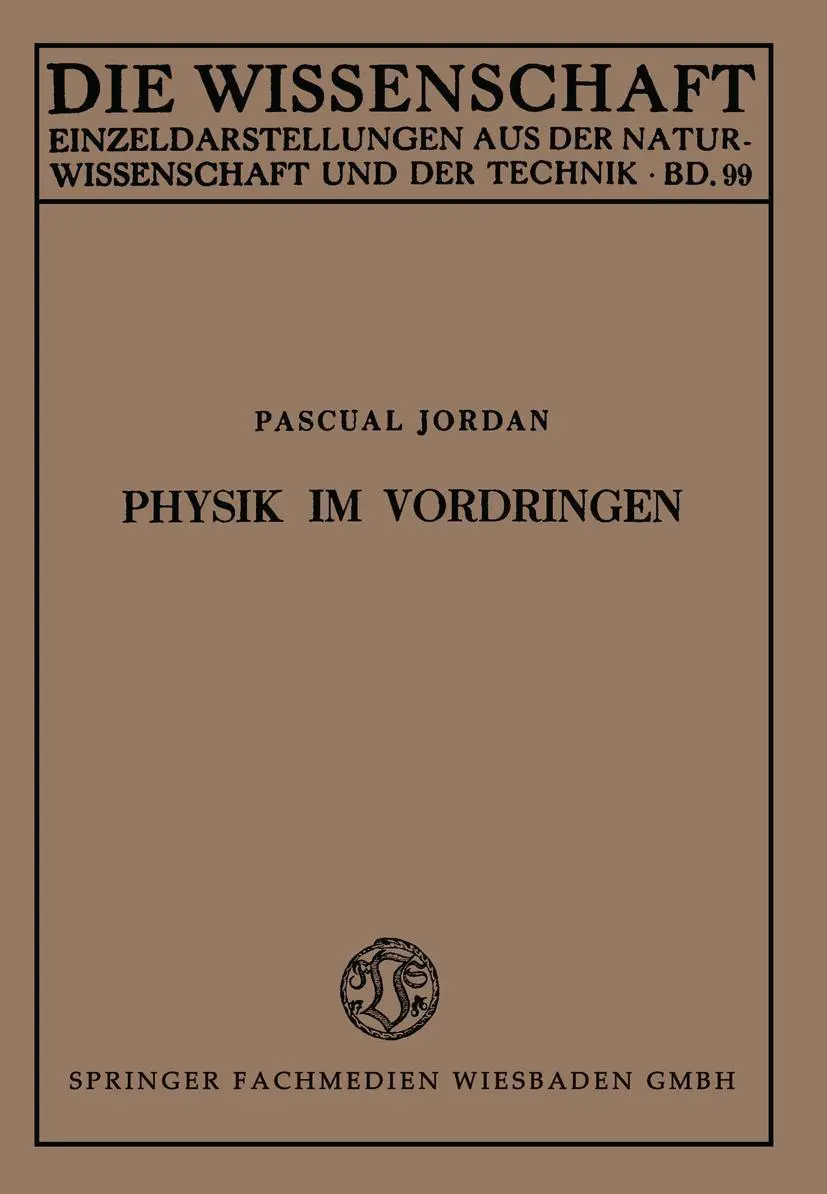 Cover: 9783663009115 | Physik im Vordringen | Pascual Jordan | Taschenbuch | viii | Deutsch