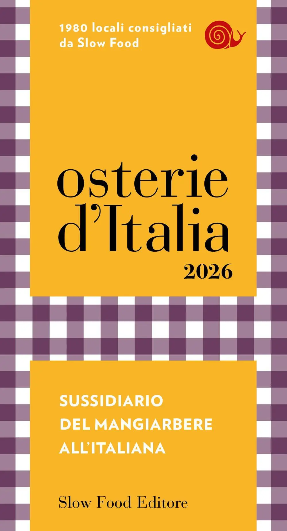Cover: 9788884999115 | Osterie d'Italia 2026. Sussidiario del mangiarbere all'italiana | Buch