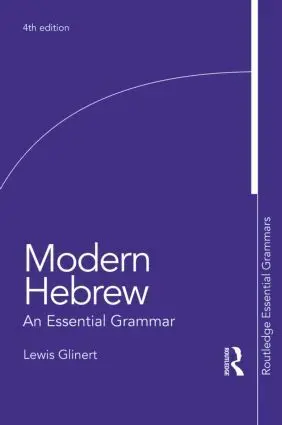 Cover: 9781138809215 | Modern Hebrew | An Essential Grammar | Lewis Glinert | Taschenbuch