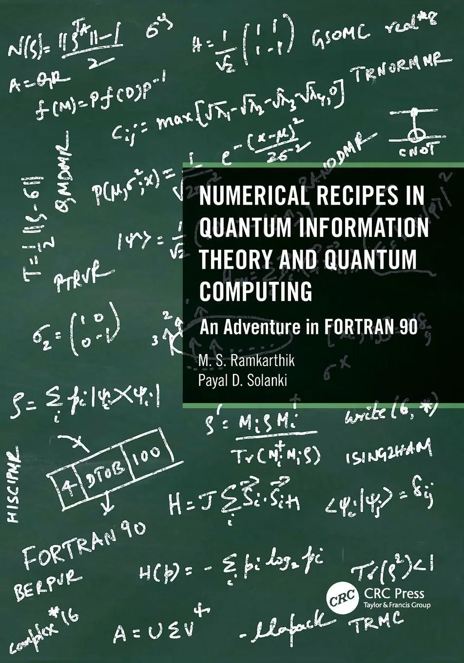 Cover: 9780367759315 | Numerical Recipes in Quantum Information Theory and Quantum Computing