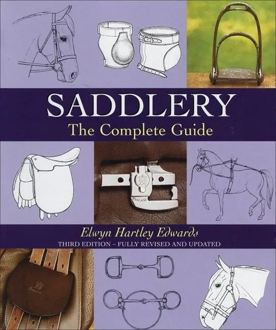 Cover: 9780851319315 | Saddlery | The Complete Guide | Elwyn Hartley Edwards | Buch | 2007