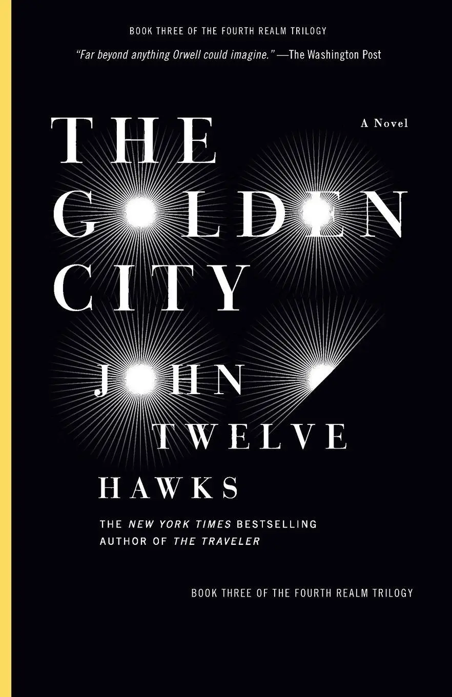 Cover: 9781400079315 | The Golden City | Book Three of the Fourth Realm Trilogy | Hawks