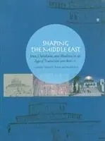 Cover: 9781934309315 | Shaping the Middle East | Kenneth G Holum (u. a.) | Buch | Englisch