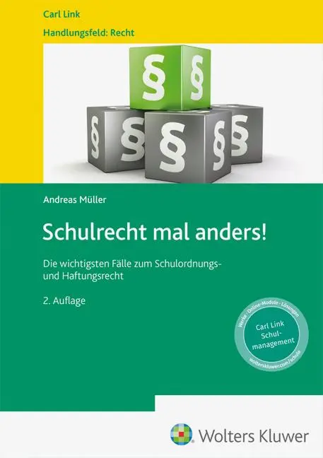 Cover: 9783556099315 | Schulrecht mal anders! | Andreas Müller | Buch | XVII | Deutsch | 2025
