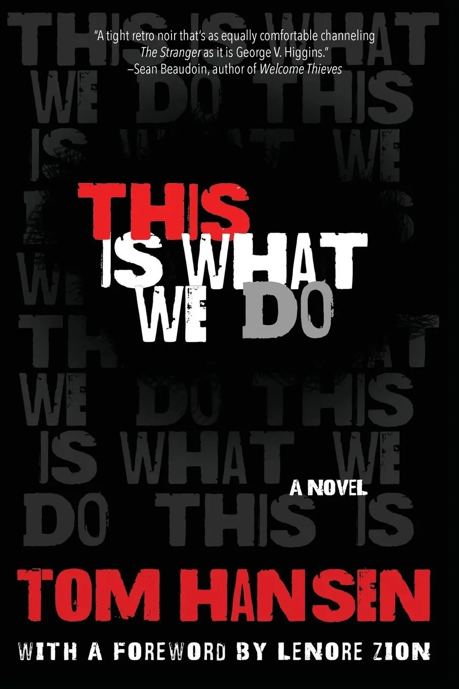 Cover: 9781619029415 | This Is What We Do | Tom Hansen | Taschenbuch | Englisch | 2017