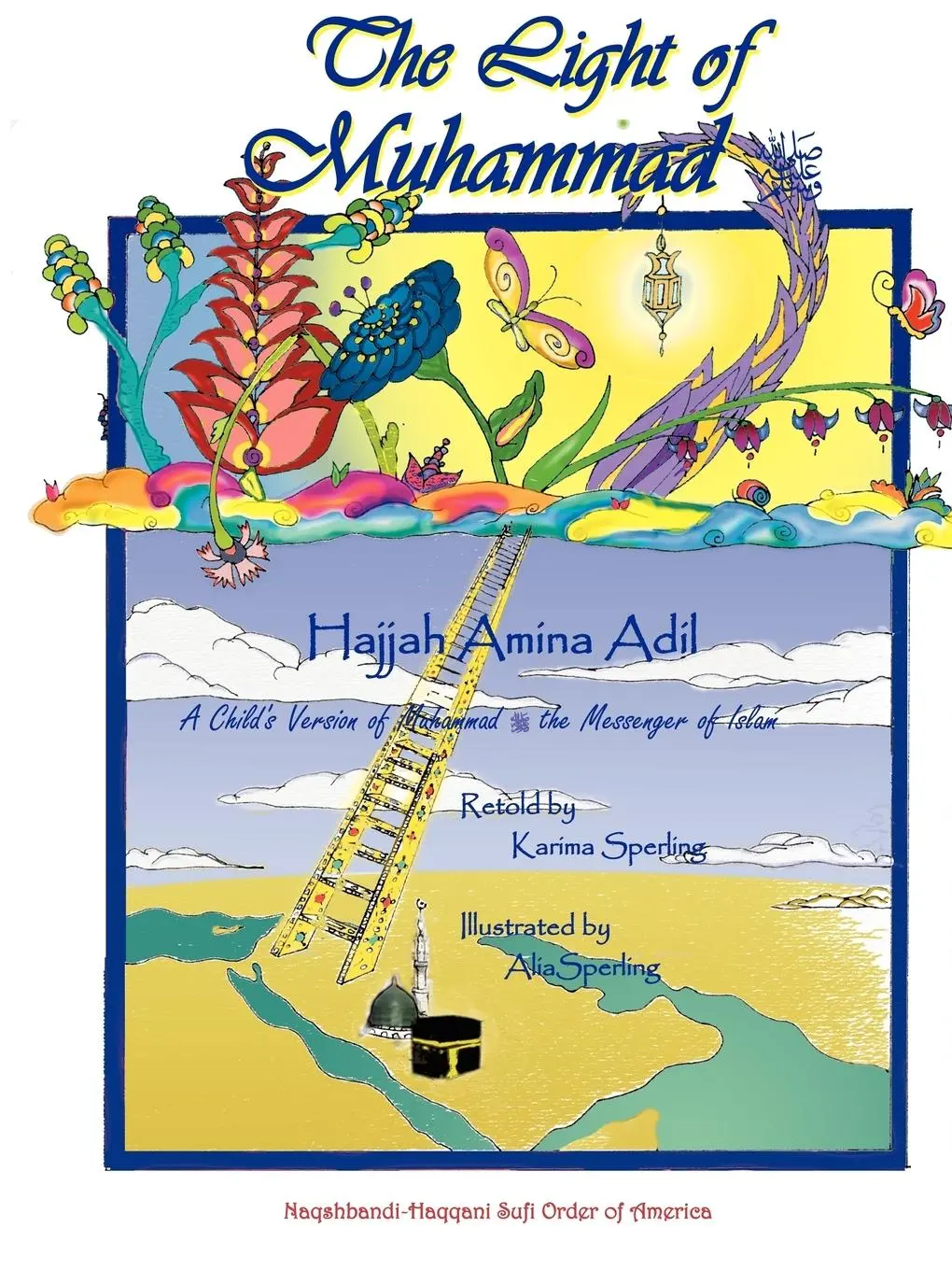 Cover: 9781930409415 | The Light of Muhammad | Hajjah Amina Adil | Taschenbuch | Englisch
