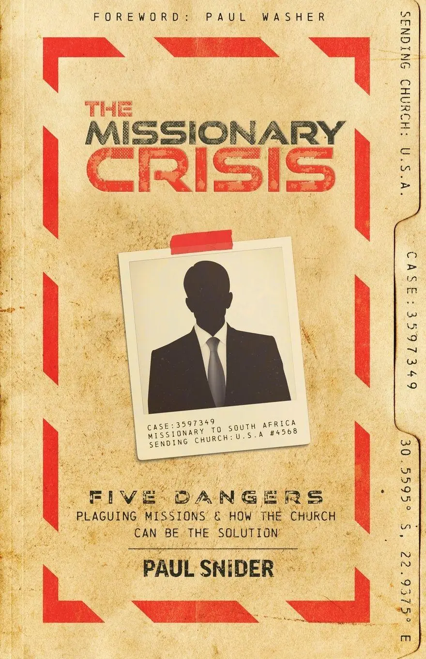Cover: 9781952599415 | The Missionary Crisis | Paul Snider | Taschenbuch | Englisch | 2021