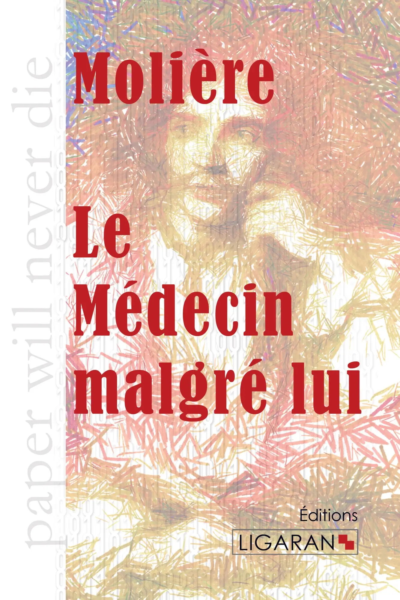 Cover: 9782335009415 | Le Médecin malgré lui | Molière (u. a.) | Taschenbuch | 68 S. | 2015