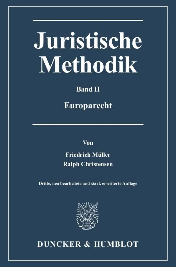 Cover: 9783428139415 | Juristische Methodik. Bd.2 | Europarecht | Ralph Christensen (u. a.)
