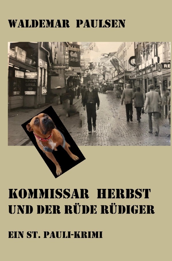 Cover: 9783757509415 | Kommissar Herbst und der Rüde Rüdiger | Ein St. Pauli-Krimi | Paulsen