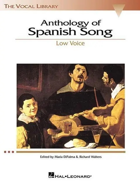 Cover: 9780634029615 | Anthology of Spanish Song | The Vocal Library Low Voice | DiPalma