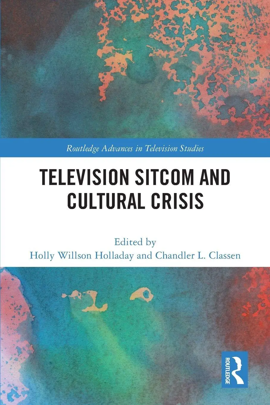 Cover: 9781032699615 | Television Sitcom and Cultural Crisis | Holly Willson Holladay (u. a.)
