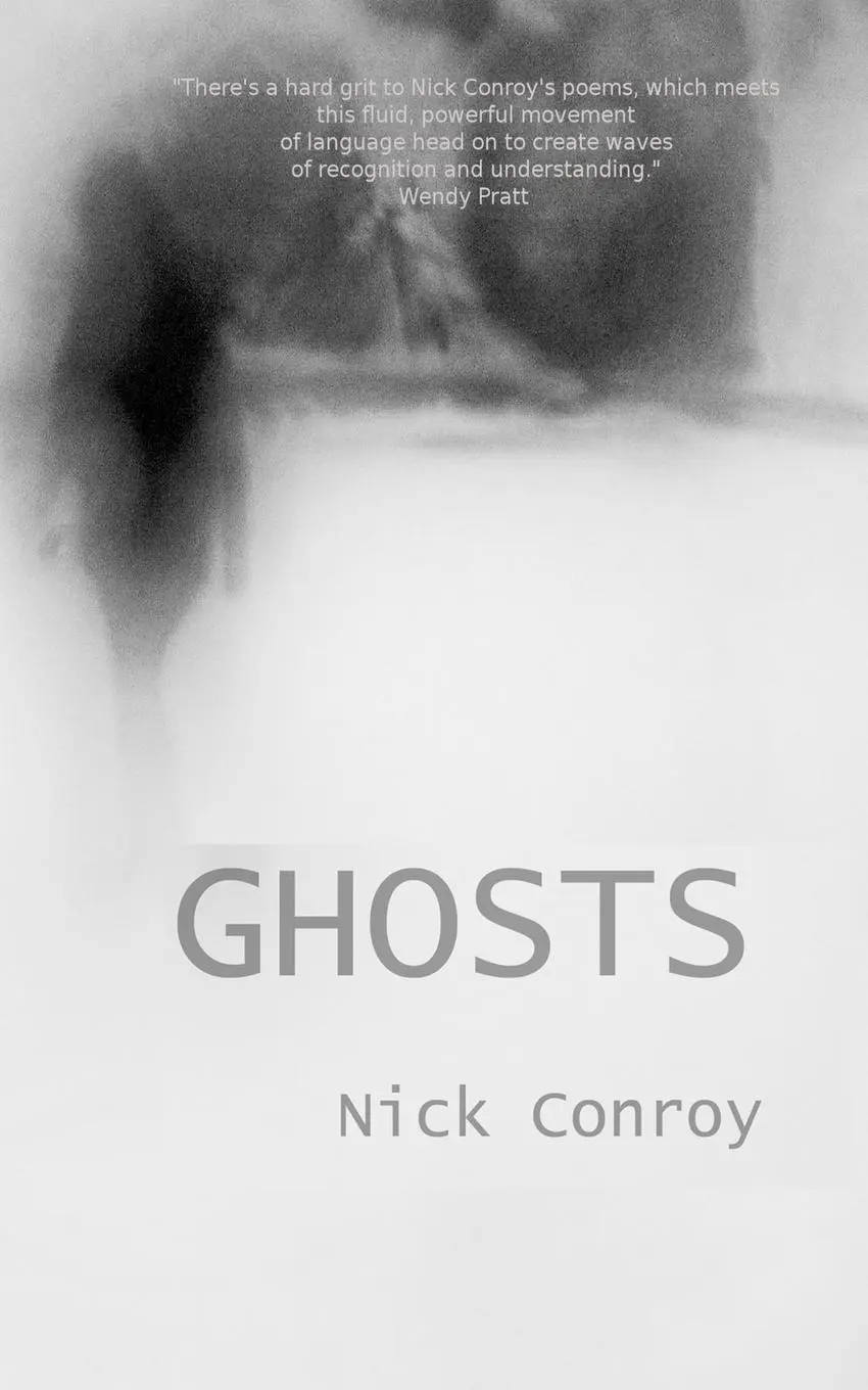 Cover: 9781916489615 | Ghosts | Nick Conroy | Taschenbuch | Kartoniert / Broschiert | 2019