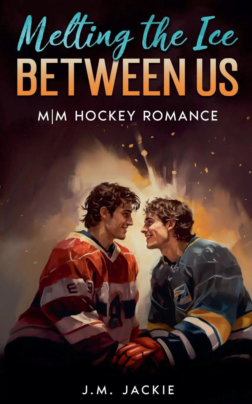 Cover: 9781998809615 | Melting the Ice Between us | M M Hockey Romance | J. M. Jackie | Buch