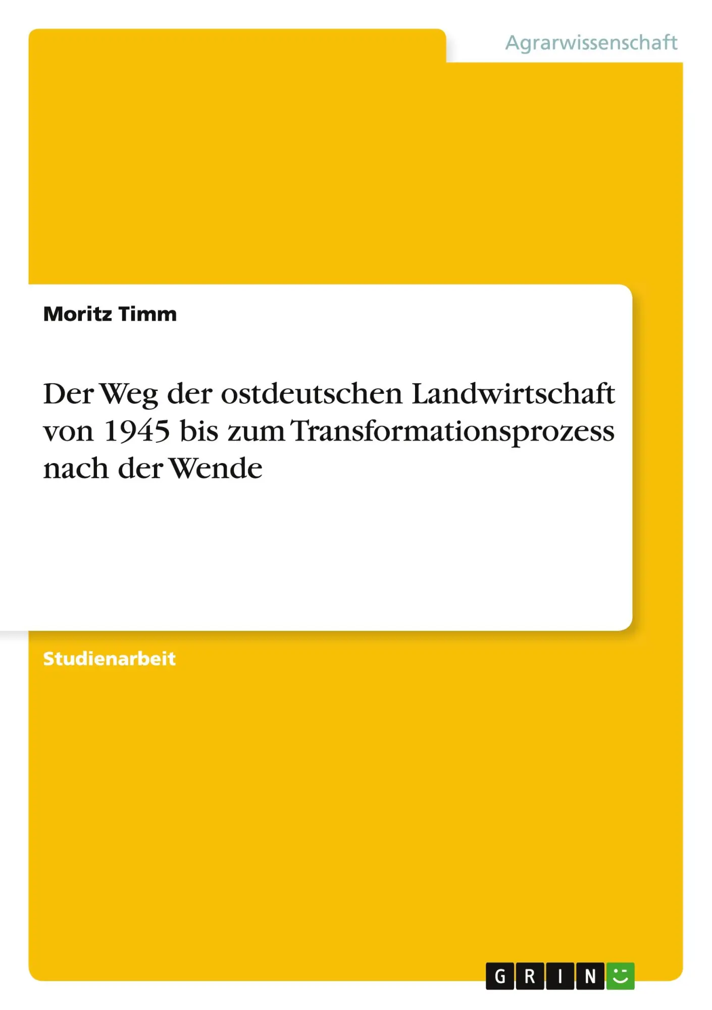 Cover: 9783640119615 | Der Weg der ostdeutschen Landwirtschaft von 1945 bis zum...