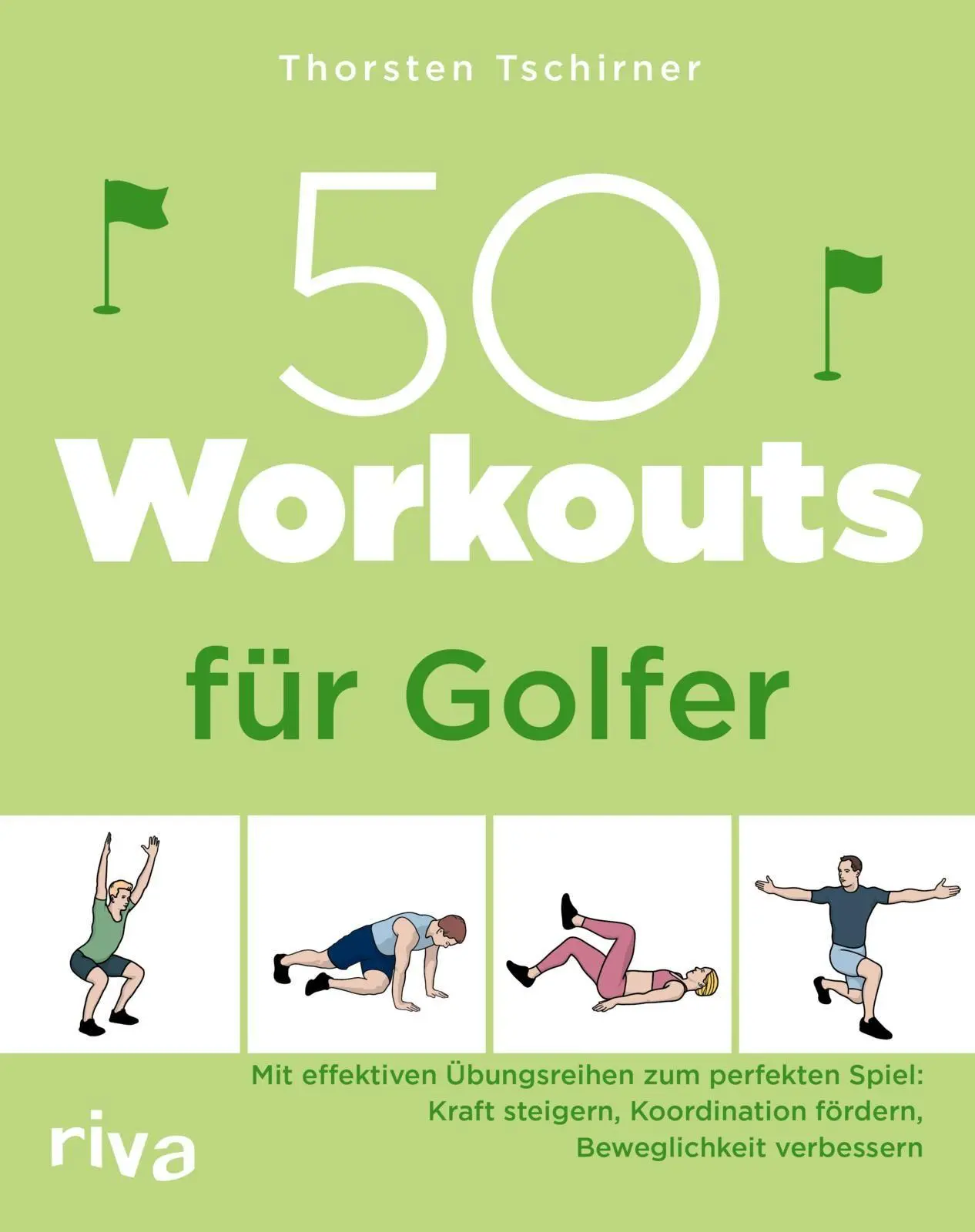 Cover: 9783742329615 | 50 Workouts für Golfer | Thorsten Tschirner | Taschenbuch | 160 S.