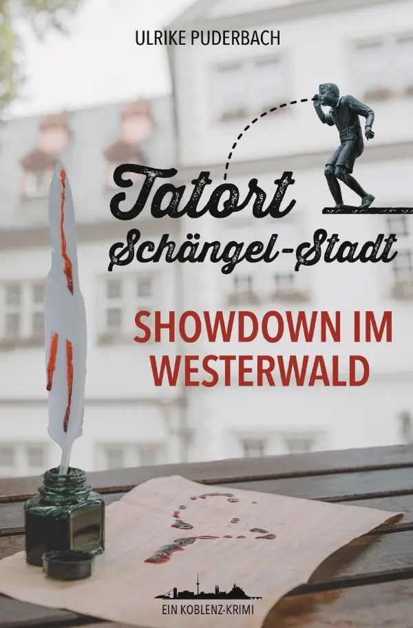 Cover: 9783758409615 | Tatort Schängel-Stadt | Showdown im Westerwald | Ulrike Puderbach