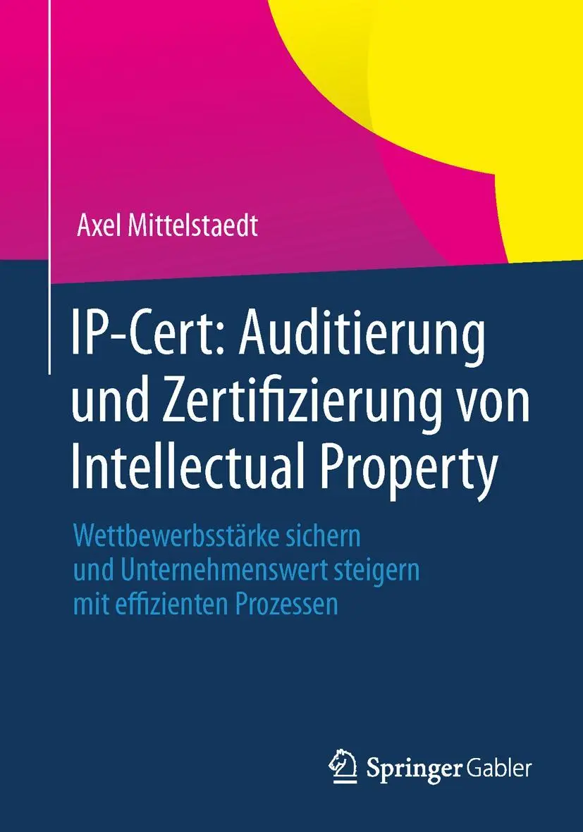 Cover: 9783658029715 | IP-Cert: Auditierung und Zertifizierung von Intellectual Property