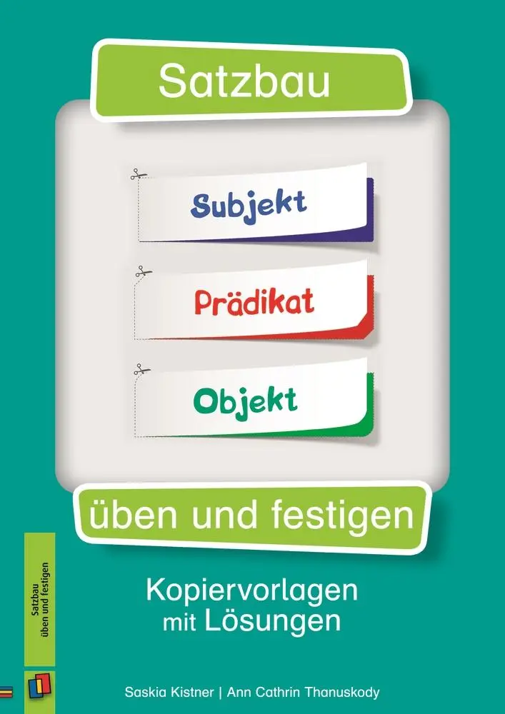 Cover: 9783834629715 | Satzbau üben und festigen | Kopiervorlagen mit Lösungen | Broschüre