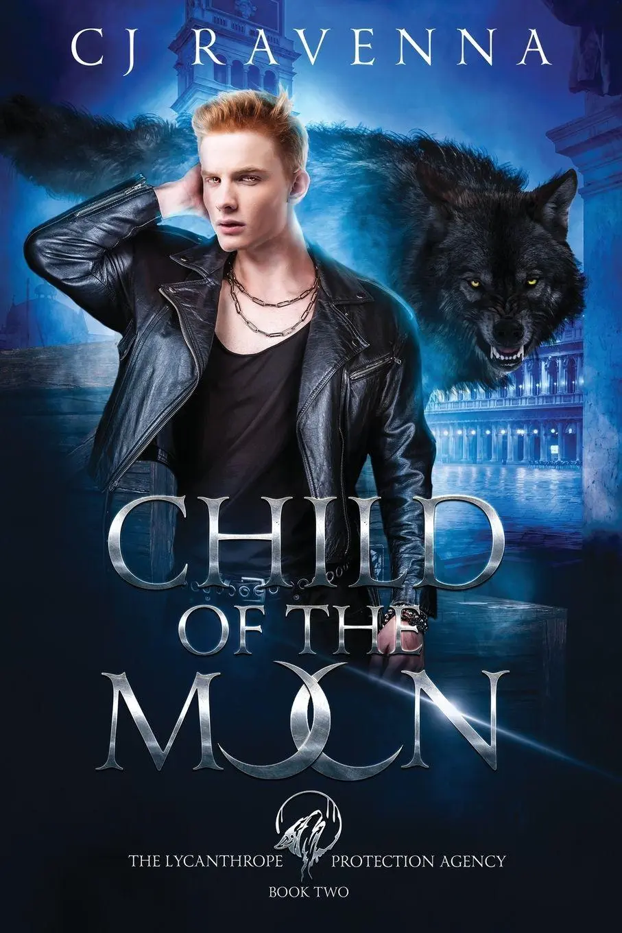 Cover: 9798987819715 | Child of the Moon (The Lycanthrope Protection Agency Book 2) | Ravenna