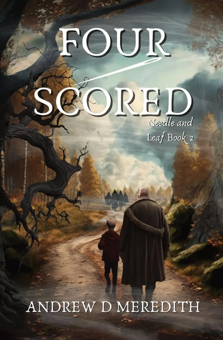 Cover: 9781088119815 | FOUR-SCORED | A Needle and Leaf Novel | Andrew D Meredith | Buch