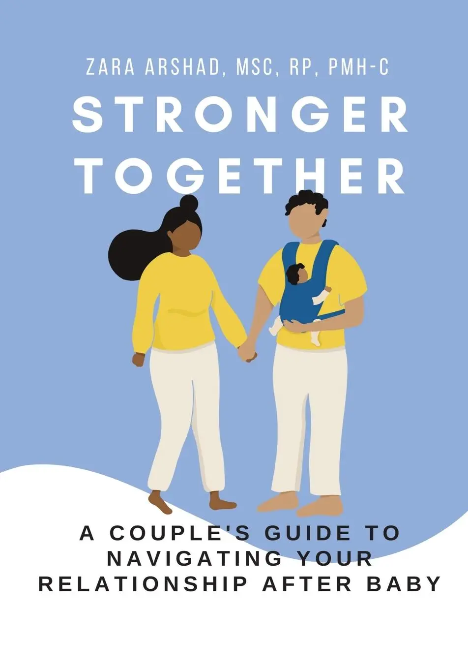 Cover: 9781456639815 | Stronger Together: A Couple's Guide to Navigating Your Relationship...