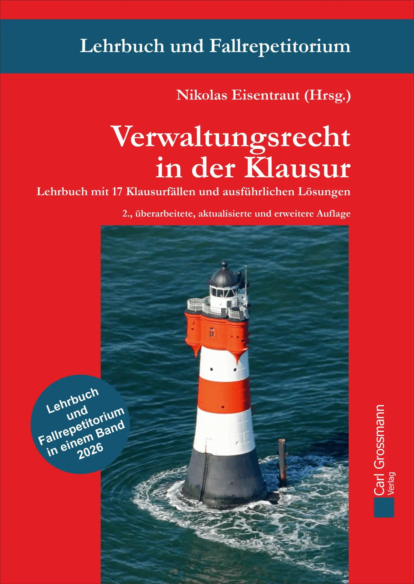 Verwaltungsrecht in der Klausur