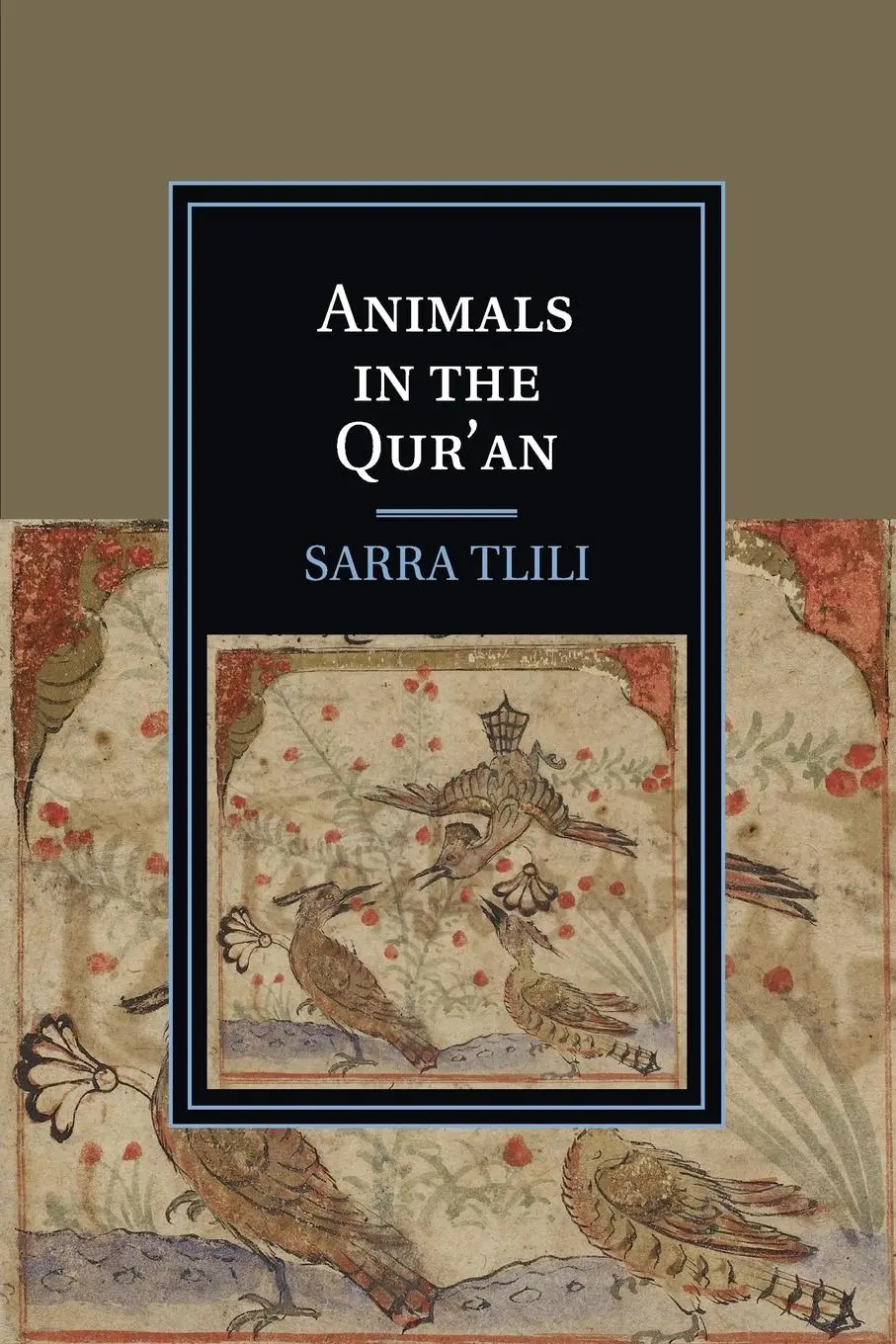 Cover: 9781107529915 | Animals in the Qur'an | Sarra Tlili | Taschenbuch | Englisch | 2014