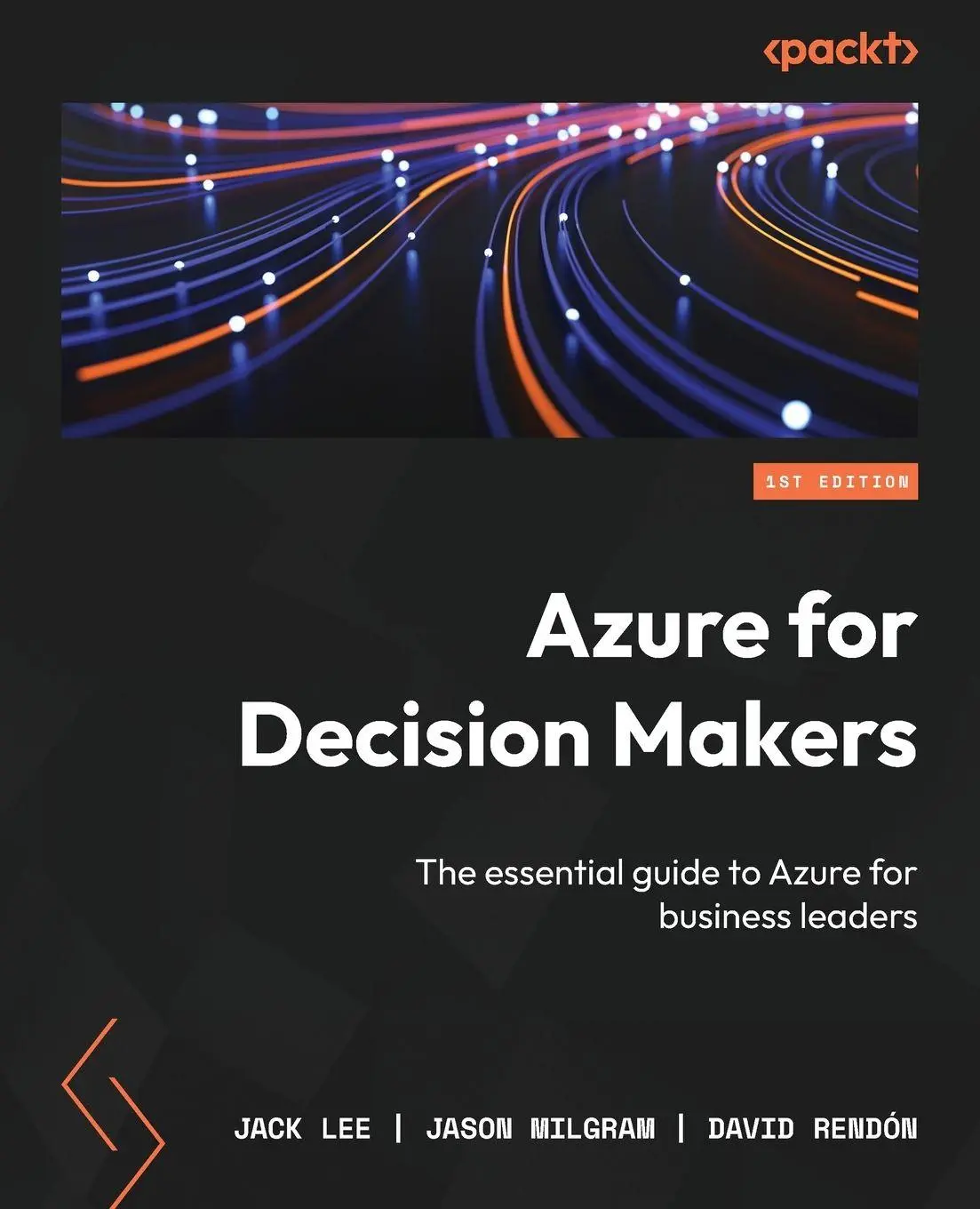 Cover: 9781837639915 | Azure for Decision Makers | Jack Lee (u. a.) | Taschenbuch | Englisch Cover: 9781837639915 | Azure for Decision Makers | Jack Lee (u. a.) | Taschenbuch | Englisch