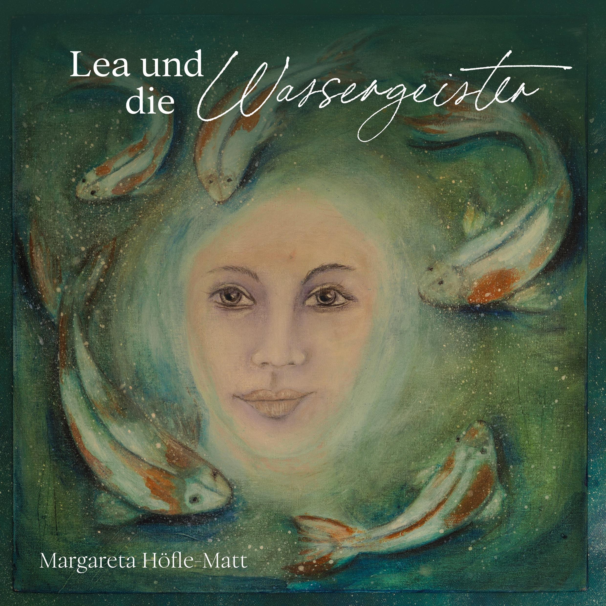 Cover: 9783347839915 | Lea und die Wassergeister | Margareta Höfle-Matt | Buch | 32 S. | 2023